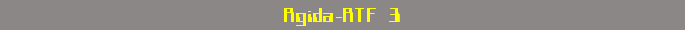 Agida-ATF 3